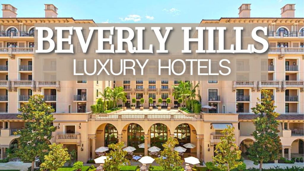 Beverly Hills Luxury Hotel, Los Angeles